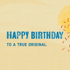 A True Original Birthday Card for Brother