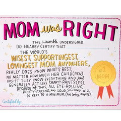 Mom Was Right Certificate Funny Birthday Card for Mom