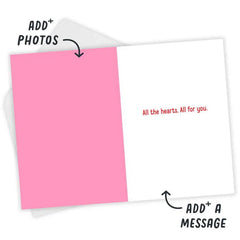 All the Hearts for You Custom Valentine's Day Card