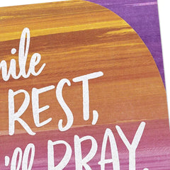 We're Praying for You Get Well Card