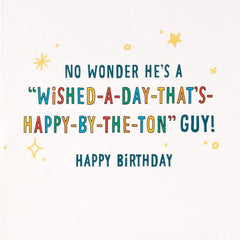 A Day That's Happy By the Ton Birthday Card for Godfather