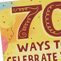 Ways to Celebrate Funny Pop-Up 70th Birthday Card