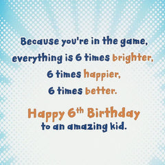 You're An Amazing Kid 6th Birthday Card With Sports Stickers