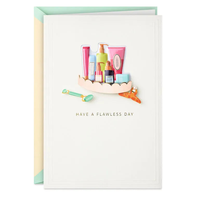 Have a Flawless Day Blank Birthday Card