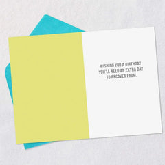 An Extra Day to Recover Funny Birthday Card
