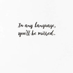 You'll Be Missed in Any Language Goodbye Card