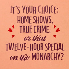 To My TV Buddy Funny Romantic Birthday Card