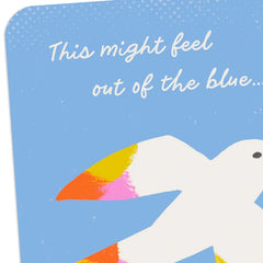 Out of the Blue Thinking of You Card