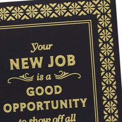 A Good Opportunity for You New Job Congratulations Card