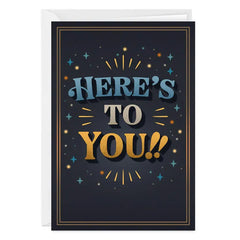 Here's to You Custom Birthday Card