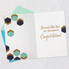 The Hard Work Was Worth It Congratulations Card