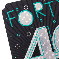 Great Time to Celebrate 40th Birthday Card