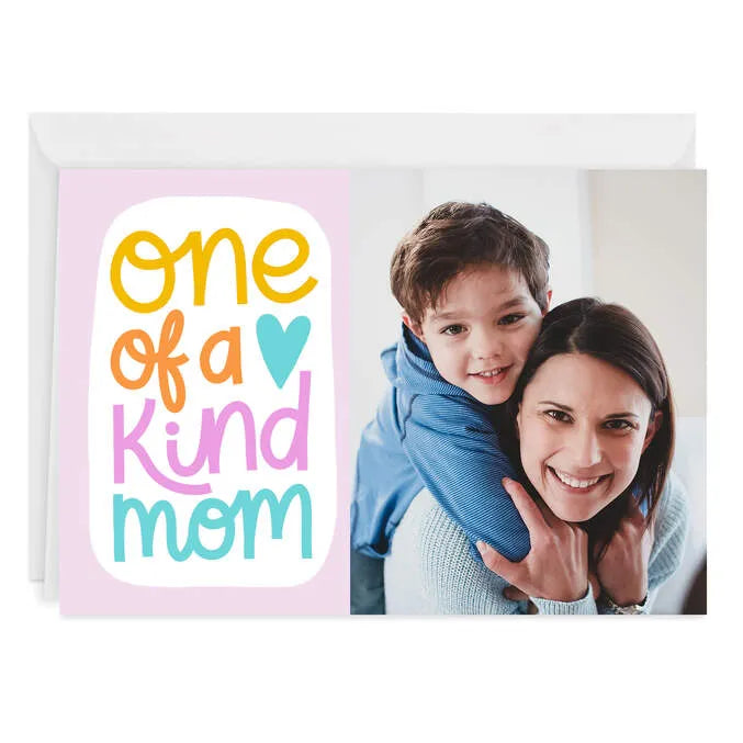 For a One of a Kind Mom Custom Love Card