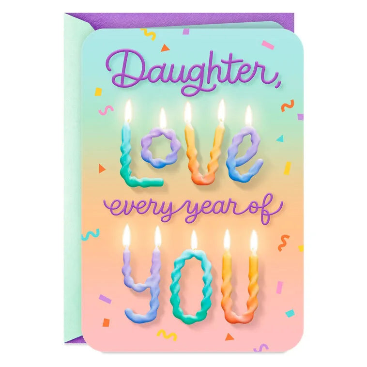 Love Every Year of You Birthday Card for Daughter