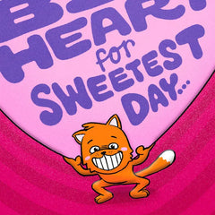 Great Big Heart Funny Sweetest Day Card