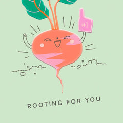 Always Rooting for You Encouragement Card