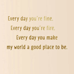 You're Everything to Me Birthday Card