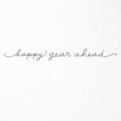 Happy Year Ahead Birthday Card