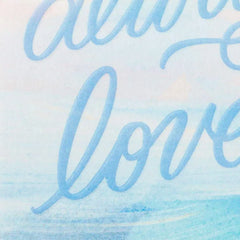 You're Always Loved Encouragement Card