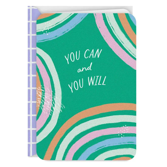 You Can and You Will Encouragement Card
