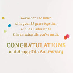 This Amazing Life You've Made 25th Anniversary Card for Couple