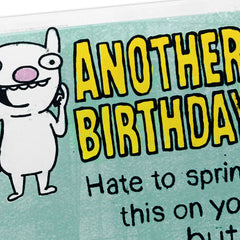 Hate to Spring This On You, Old-Timer Funny Pop-Up Birthday Card