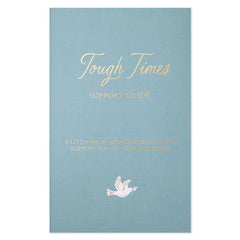 Tough Times Support Guide Book