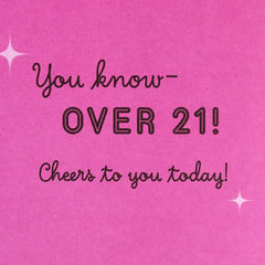 Cheers to Acting Your Age Birthday Card