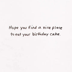 Where the Dog Sits Funny Birthday Card