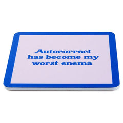 Drinks on Me Autocorrect Funny Coaster