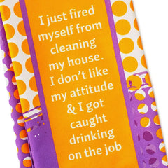 Drinks on Me Fired Funny Dish Towel