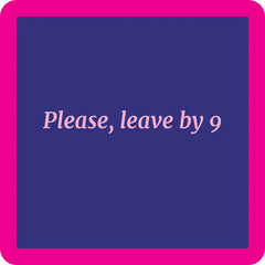 Drinks on Me Leave By 9 Funny Coaster