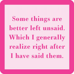 Drinks on Me Left Unsaid Funny Coaster