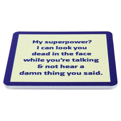 Drinks on Me Superpower Funny Coaster