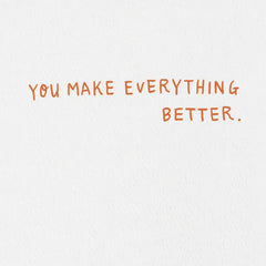 Eggs and Ramen You Make Everything Better Card
