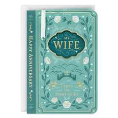 Celebrating Our Story Romantic Anniversary Card for Wife