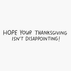Keeping Therapists Busy Funny Thanksgiving Card