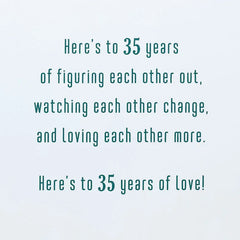 Here's to the Love You Share 35th Anniversary Card
