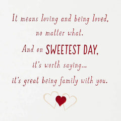 It's Great Being Family With You Sweetest Day Card