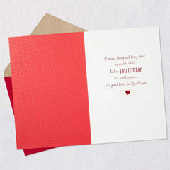 It's Great Being Family With You Sweetest Day Card