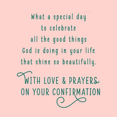 A Special Day to Celebrate All the Good Things Religious Confirmation Card for Granddaughter