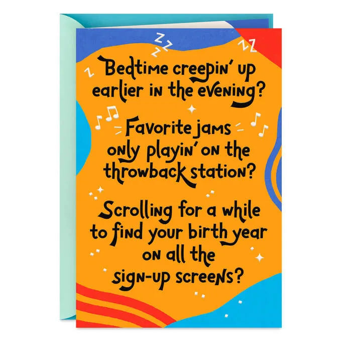 You Better Believe We Still Got It Birthday Card