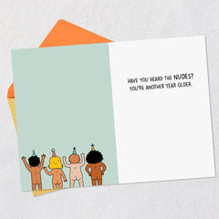 Have You Heard the Nudes Funny Birthday Card