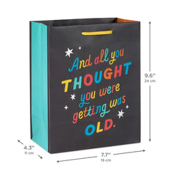 9.6" Getting Old Medium Birthday Gift Bag