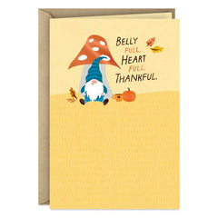 Gnome Filled Up With Good Stuff Thanksgiving Card