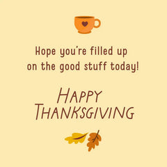 Gnome Filled Up With Good Stuff Thanksgiving Card