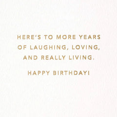 Laughing, Loving and Really Living 60th Birthday Card