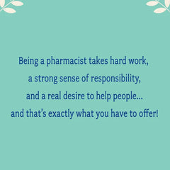All You Have to Offer Pharmacy School Graduation Card