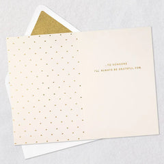 I'll Always Be Grateful for You Thanksgiving Card