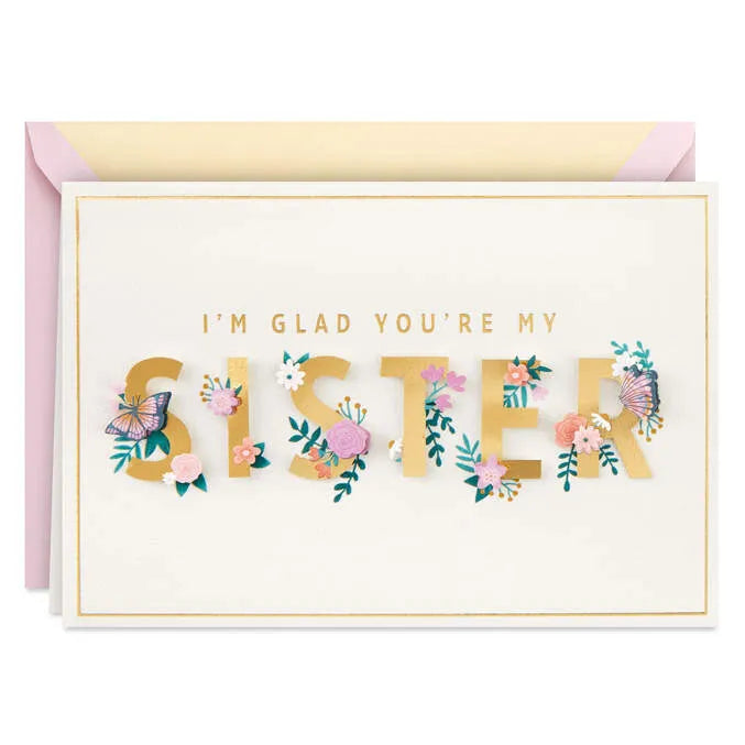 Glad You're My Sister Birthday Card for Sister